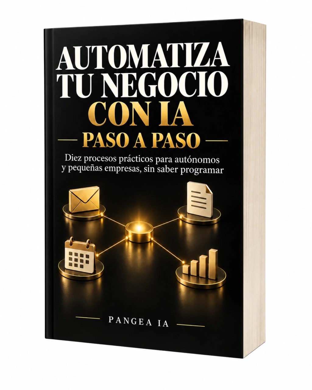 Automatiza tu negocio con IA, paso a paso
